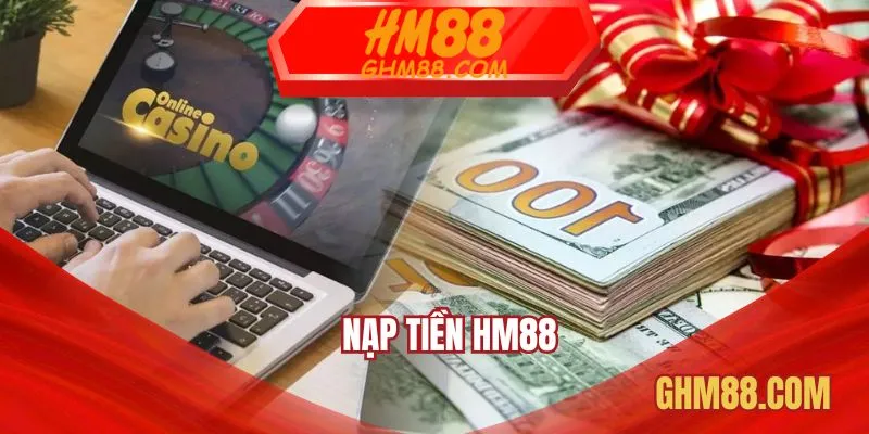 nạp tiền HM88