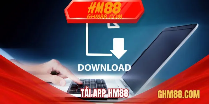 Tải app HM88